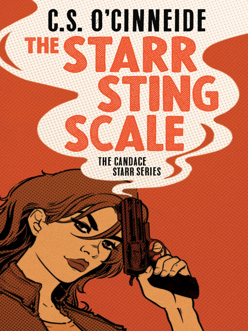 Title details for The Starr Sting Scale by C.S. O'Cinneide - Available